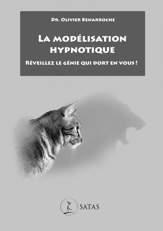 Livre Olivier Benarroche - La modalisation hypnotique