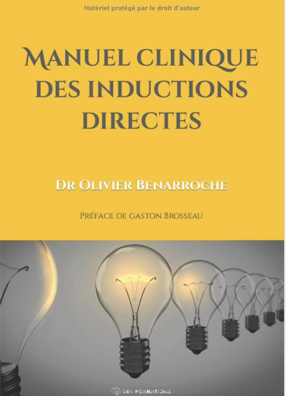 Livre Olivier Bennarroche - Manuel Clinique des inductions directes